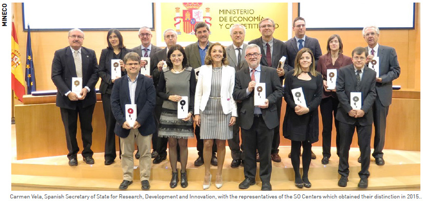 Carmen Vela, Spanish Secretary of State for Research, Development and Innovation, with the representatives of the SO Centers which obtained their distinction in 2015 Carmen Vela, Spanish Secretary of State for Research, Development and Innovation, with the representatives of the SO Centers which obtained their distinction in 2015
